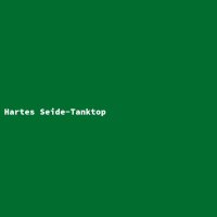 Hartes Seide-Tanktop