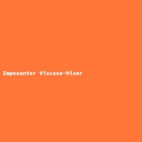 Imposanter Viscose-Mixer