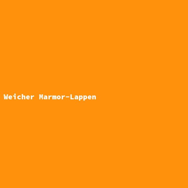 Weicher Marmor-Lappen