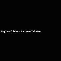 Unglaubliches Leinen-Telefon