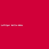Luftiger Wolle-Akku